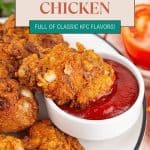 Pin for Copycat KFC Chicken.