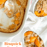 Pin for Bisquick Peach Cobbler.