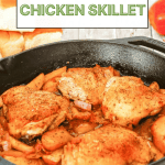 Pin for Apple Cider Chicken Skillet.