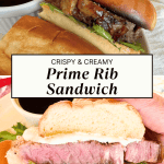 Pin for Prime Rib Sandwich.