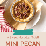 Pin for Mini Pecan Pies.