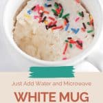 Pin for White Mug Cake Mix.