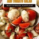 Pin for marinated mozzarella and tomato salad.