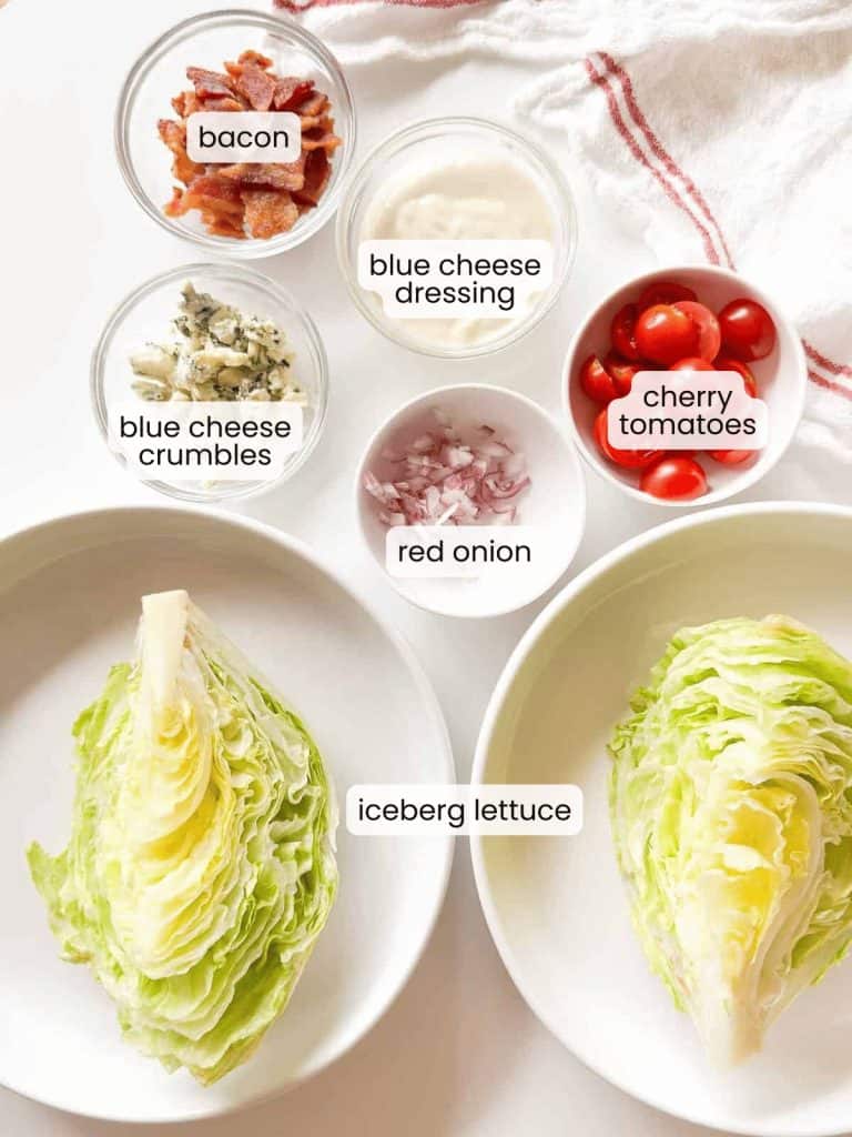 Labeled Ingredients for Classic Wedge Salad.